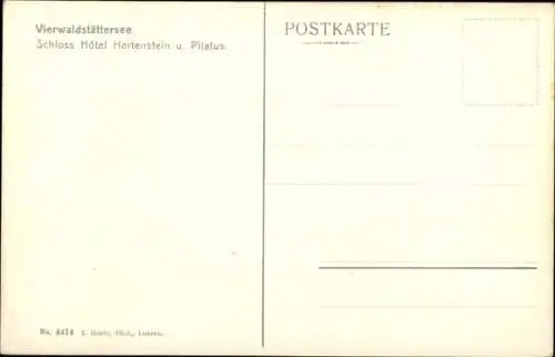 Ak Vierwaldstättersee Kanton Uri, Schloss Hotel Hertenstein und Pilatus