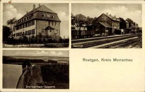 Ak Roetgen i.d. Eifel, Kloster-Jugendheim St. Elisabeth, Bahnhof Gleisseite, Dreilägerbach Talsperre