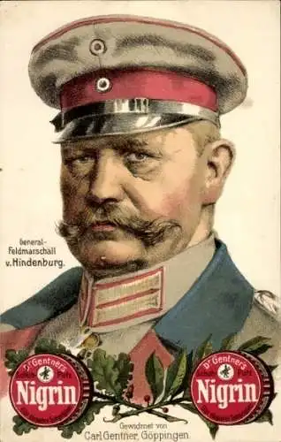 Ak Reklame, Nigrin Schuhputz, Generalfeldmarschall Paul von Hindenburg, Portrait