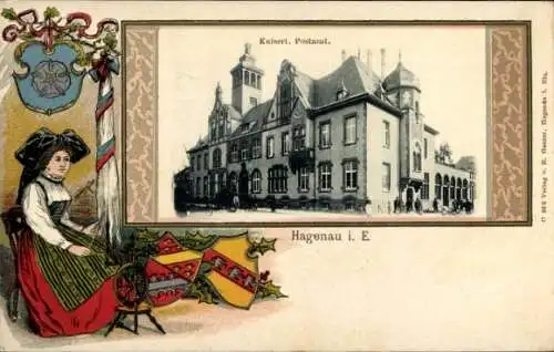 Präge Wappen Passepartout Ak Haguenau Hagenau im Elsass Bas Rhin, Kaiserliches Postamt, Elsässerin