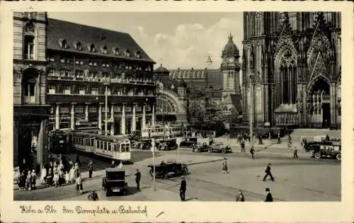 Ak Köln am Rhein, Am Domplatz, Blick auf den Bahnhof, Straßenseite