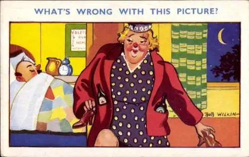 Künstler Ak Wilkin, Bob, Betrunkene Frau kehrt Heim, Mann schläft