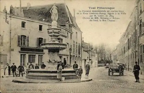 Ak Toul Meurthe et Moselle, Place Croix en Bourg, Rue Chanzy, Brunnen