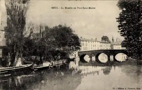 Ak Metz Moselle, La Moselle au Pont Saint-Marcel