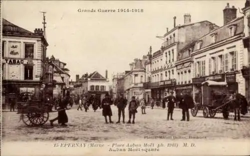 Ak Epernay Marne, Place Auban Moet ph. 1918