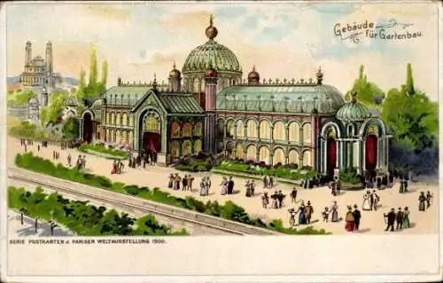 Litho Paris, Weltausstellung 1900, Gebäude für Gartenbau