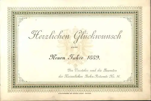 Postamt Neujahrsgrüße - von den Beamten des Kaiserlichen Bahn-Postamtes 16 - 1889