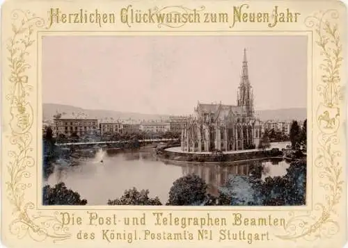 Postamt Neujahrsgrüße - Post- und Telegraphen Beamten Königl. Postamts No. 1 Stuttgart um 1890