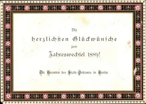 Postamt Neujahrsgrüße - vom den Beamten des Stadt-Postamtes Berlin 1889