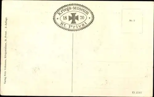 Ak Saint Privat la Montagne Sankt Privat Moselle, Denkmal de 1. Garde-Regts. z.F., Kriegsmuseum 1870