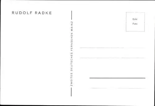 Ak Schauspieler Rudolf Radke, Portrait, Autogramm