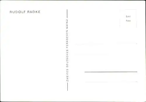 Ak Schauspieler Rudolf Radke, Portrait, Autogramm