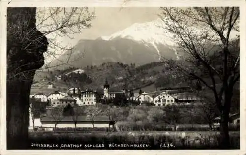 Ak Innsbruck in Tirol, Gasthof Schloss Büchsenhausen