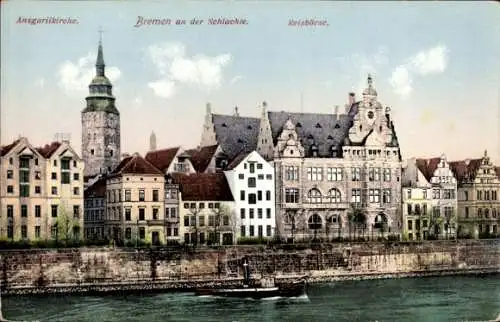 Ak Bremen, Weser, Ansgarikirche mit Reisbörse, Schlachte