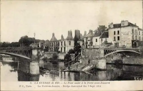 Ak La Ferte sous Jouarre Seine et Marne, Pont, La Guerre de 1914