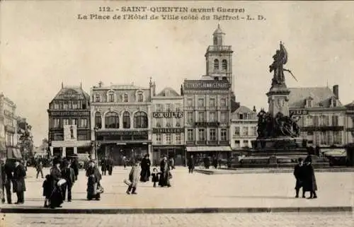 Ak Saint Quentin Aisne, La Place de l'Hotel de Ville