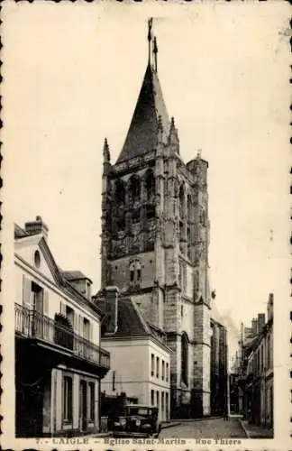 Ak L'Aigle Laigle Orne, Kirche Saint-Martin, Rue Thiers