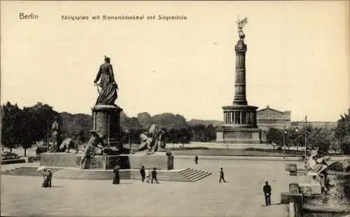 Ak Berlin Tiergarten, Königsplatz, Bismarckdenkmal, Siegessäule