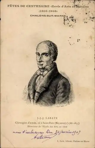 Ak J.J.J. Labate, Chirurgien d'armee, ne a Saint-Poix, Directeur de l'Ecole des Arts en 1806