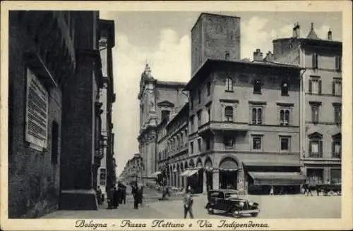 Ak Bologna Emilia Romagna, Piazza Nettuno e Via Independenza