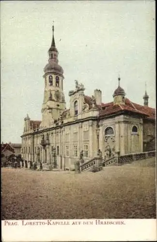 Ak Praha Prag Tschechien, Loretto Kapelle auf dem Hradschin