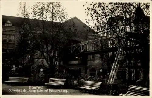 Ak Elberfeld Wuppertal in Nordrhein Westfalen, Schwebebahn, Hauptbahnhof Döppersberg