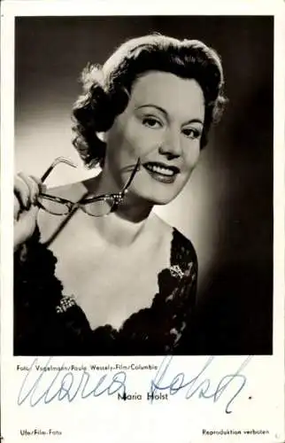 Ak Schauspielerin Maria Holst, Portrait mit Brille, Autogramm