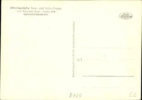 Ak Garmisch Partenkirchen in Oberbayern, Oberbayrische Tanz- und Jodler-Truppe, Cafe Bauer