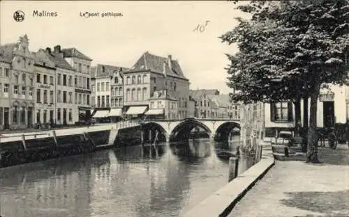 Ak Mechelen Mecheln Malines Flandern Antwerpen, Gotische Brücke