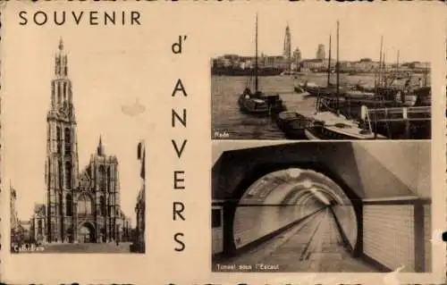 Ak Anvers Antwerpen Flandern, Rade, Cathedrale, Tunnel sous l'Escaut