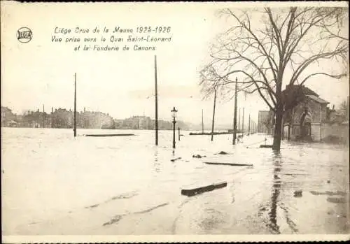 Ak Liège Lüttich Wallonien, Maas-Hochwasser 1925-1926, Quai Saint-Leonard, Fonderie de Canons