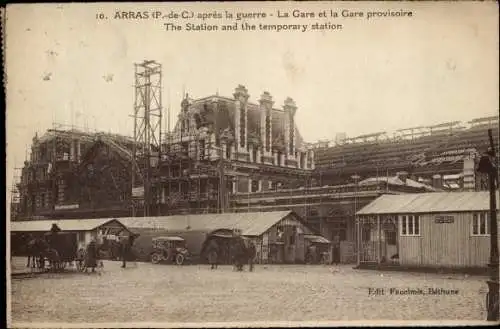 Ak Arras Pas de Calais, nach dem Krieg, Bahnhof und provisorischer Bahnhof