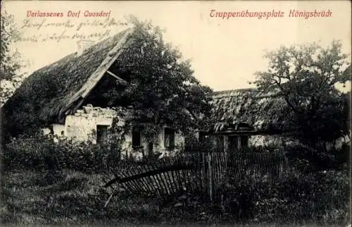 Ak Königsbrück in der Oberlausitz, Truppenübungsplatz, verlassenes Dorf Quosdorf