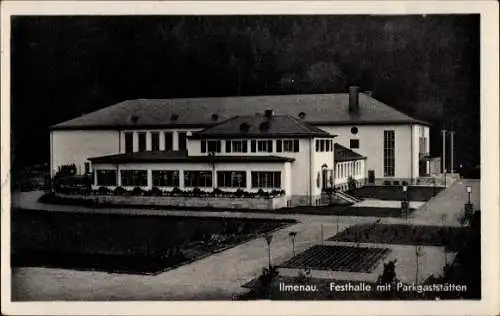 Ak Ilmenau in Thüringen, Festhalle, Parkgaststätten