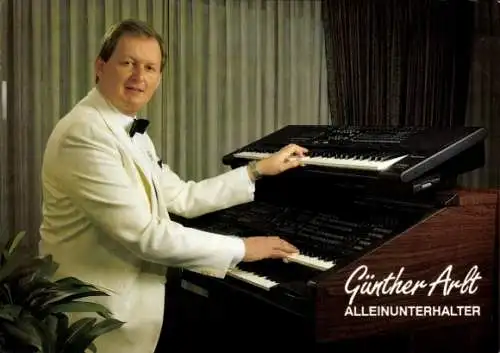 Ak Schauspieler und Sänger Günther Arlt, Portrait, Autogramm, Keyboard, Alleinunterhalter