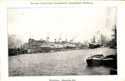 Ak Hamburg, Hafen, Australia Kai, Deutsch Australische Dampfschifffahrts Gesellschaft