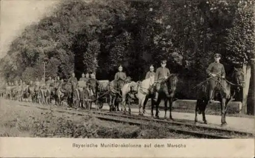 Ak Bayerische Munitionskolonne auf dem Marsch