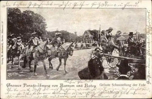 Ak Barnum und Bailey, große Parade, Reiter, Zirkus, Schaustellung, Umzug