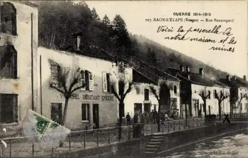 Ak Raon l'Étape Lothringen Vosges, Rue Beauregard, Kriegszerstörungen, Guerre 1914-1915