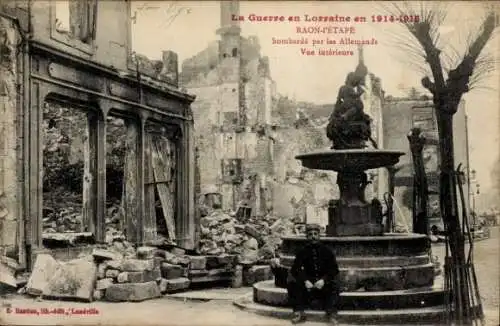 Ak Raon l'Étape Lothringen Vosges, bombarde par les Allemands, Kriegszerstörungen, 1. Weltkrieg