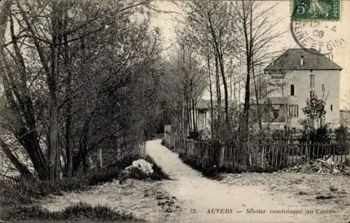 Ak Auvers-sur-Oise Val d'Oise, Weg zum Casino