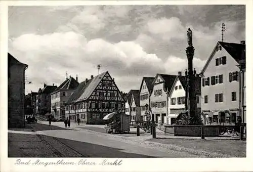 Ak Bad Mergentheim in Tauberfranken, oberer Markt, Brunnen, Fachwerkhaus