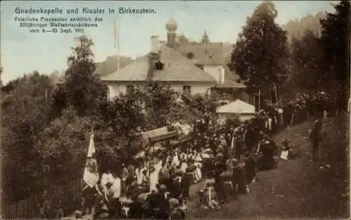 Ak Birkenstein Fischbachau in Oberbayern, Gnadenkapelle, Kloster, Prozession, Wallfahrtsjubiläum