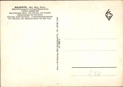 Ak Irmtraut im Westerwald, Waldhotel