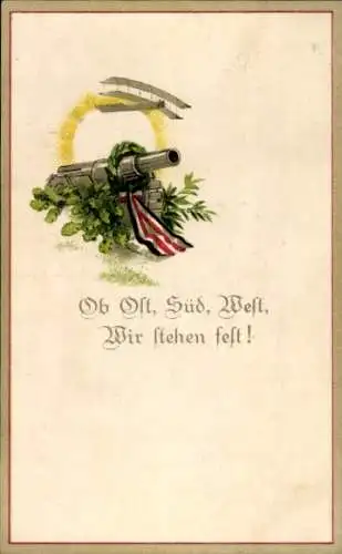 Ak Ob Ost Süd West wir stehen fest, Geschütz, Militärflugzeug