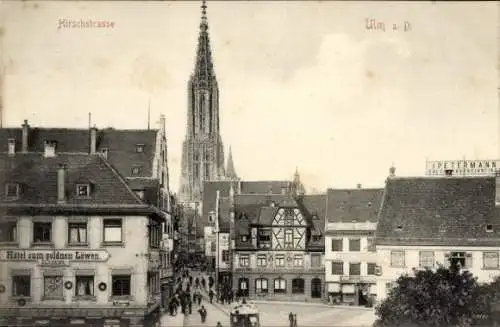 Ak Ulm an der Donau, Hirschstraße, Kirche, Hotel zum goldenen Löwen, Fachwerkhaus