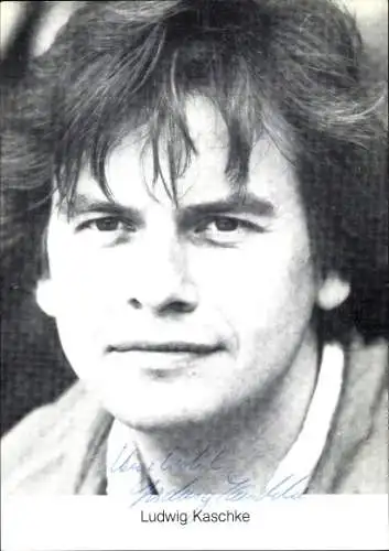Ak Schauspieler Ludwig Kaschke, Portrait, Autogramm