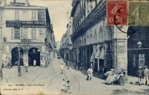 Ak Algier Algier Algerien, Rue Bab Aroun