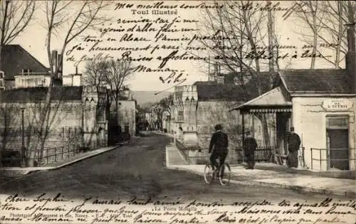 Ak Toul Meurthe et Moselle, La Porte Moselle