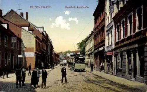 Ak Dudweiler Saarbrücken im Saarland, Saarbrückerstraße, Straßenbahn